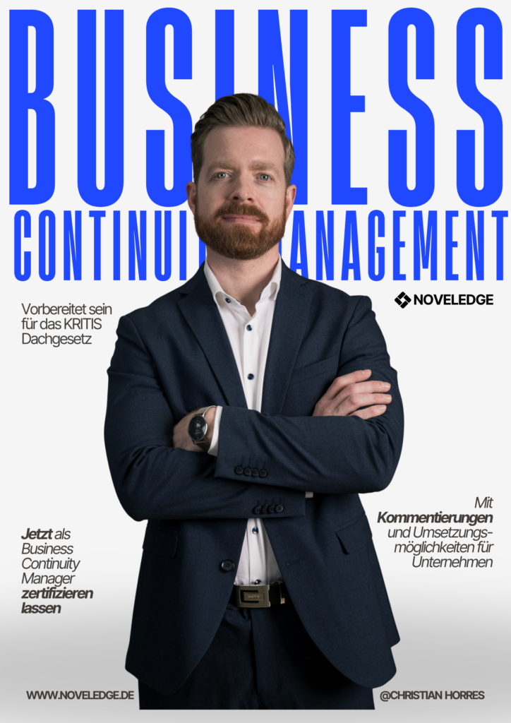 Deckblatt eines Fachdokuments zum KRITIS-Dachgesetz mit Schwerpunkt auf Business Continuity Management, Resilienzanforderungen und organisatorische Vorsorge für kritische Infrastrukturen.